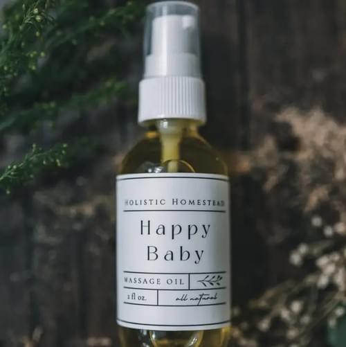 Happy Baby Massage Oil - Holistic Homestead