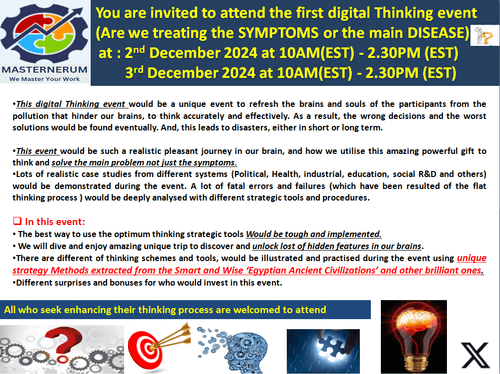 The first digital Thinking event (Are we treating the SYMPTOMS or the main DISEASE ?)