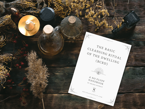 The Basic Cleansing Ritual of the Dwelling (BCRD) Handbook