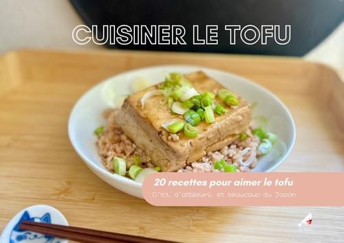 EBOOK - CUISINER LE TOFU !