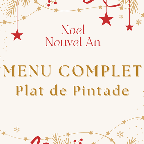 MENU COMPLET : Plat de Pintade