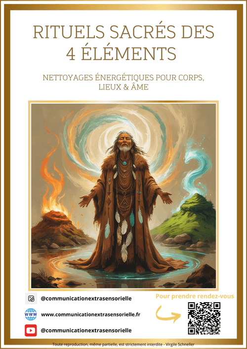 Rituels sacrés des 4 éléments - Nettoyage énergétique pour corps, âme & lieux