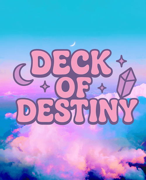 Deck of destiny