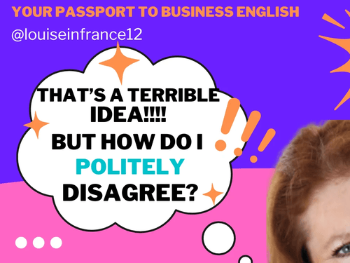 Video 31. How to politely disagree transcript.