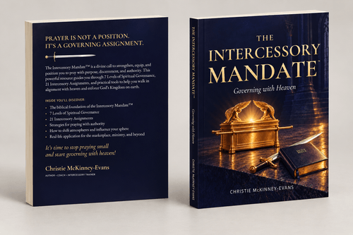 The Intercessory Mandate⢠Governing with Heaven