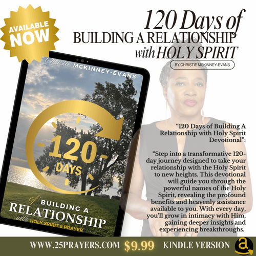 120 Days of Building A Relationship with Holy Spirit