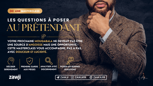 Live | Masterclass : Les questions à poser au prétendant