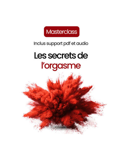 Les secrets de l'orgasme