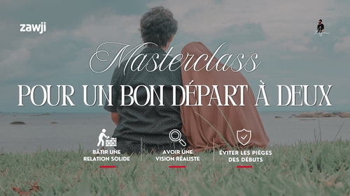 Live | Masterclass : Pour un bon départ à deux