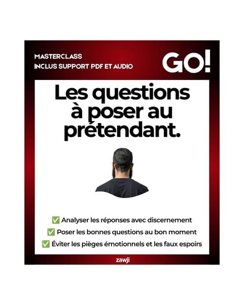 Les questions à poser au prétendant