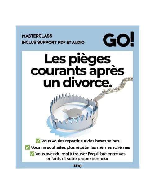 Les pièges courants après un divorce