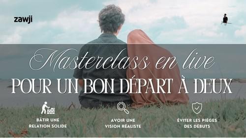 Live | Masterclass : Pour un bon départ à deux