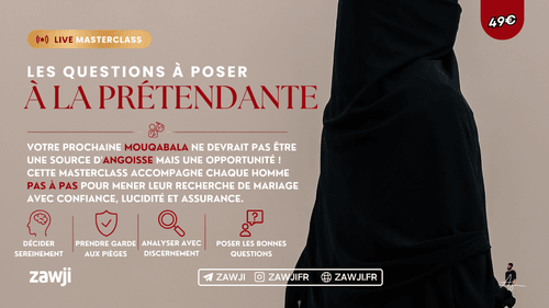 Live | Masterclass : Les questions à poser à la prétendante