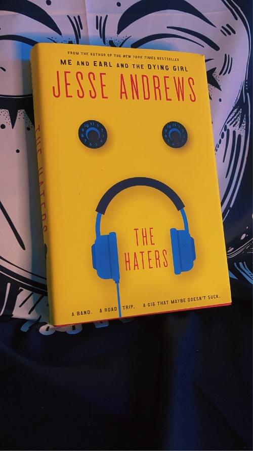 THE HATERS BY: JESSE ANDREWS