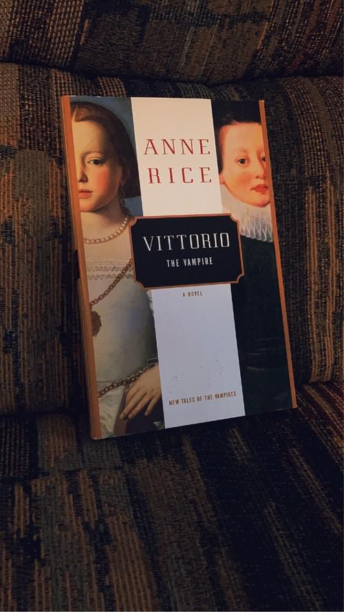 VITTORIO THE VAMPIRE BY: ANNE RICE