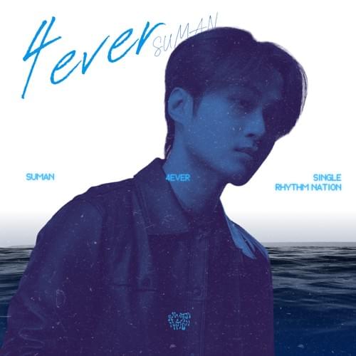 【Digital Single 】4ever - SUMAN Ver.