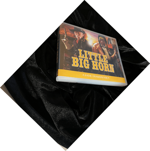 Little Big Horn 1999 Release by Jerry Robbins and the Colonial Radio Players - CD Version