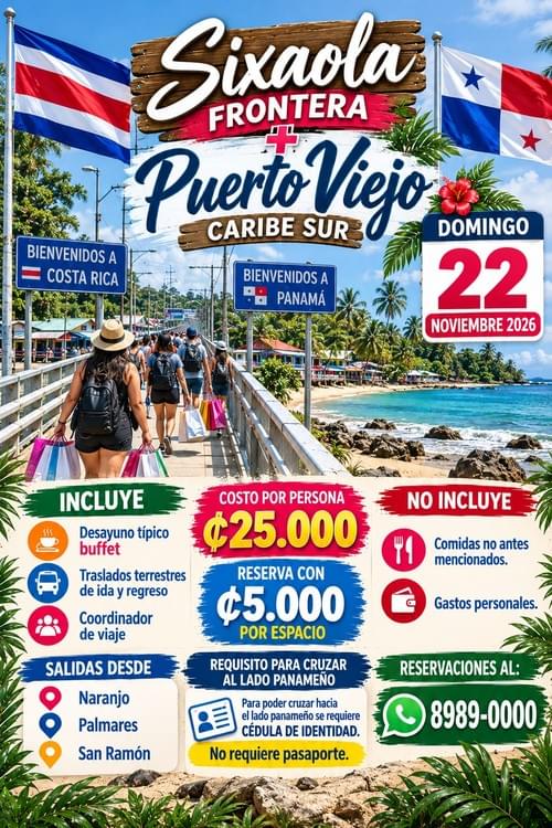 SIXAOLA FRONTERA + PUERTO VIEJO – CARIBE SUR- Domingo 22 de noviembre de 2026