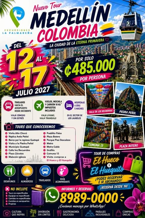 Tour a Medellín, Colombia desde Costa Rica – 5 días / 4 noches