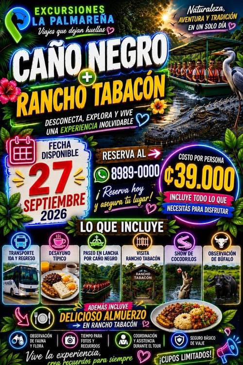 Tour Caño Negro + Rancho Tabacón