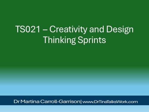 TS021 – Creativity and Design Thinking Sprints
