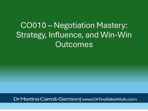 CO010 – Negotiation Mastery: Strategy, Influence, and Win-Win Outcomes