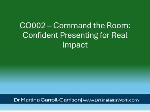 CO002 – Command the Room: Confident Presenting for Real Impact
