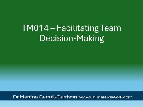 TM014 – Facilitating Team Decision-Making