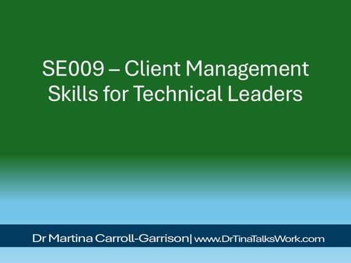 SE009 – Client Management Skills for Technical Leaders