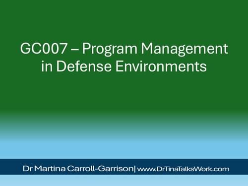 GC007 – Program Management in Defense Environments