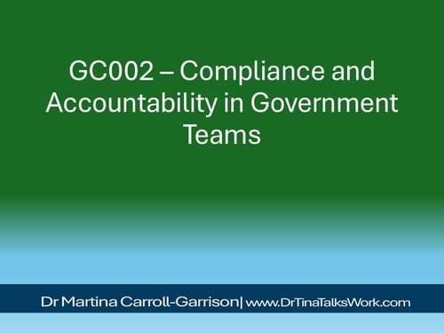 GC002 – Compliance and Accountability in Government Teams