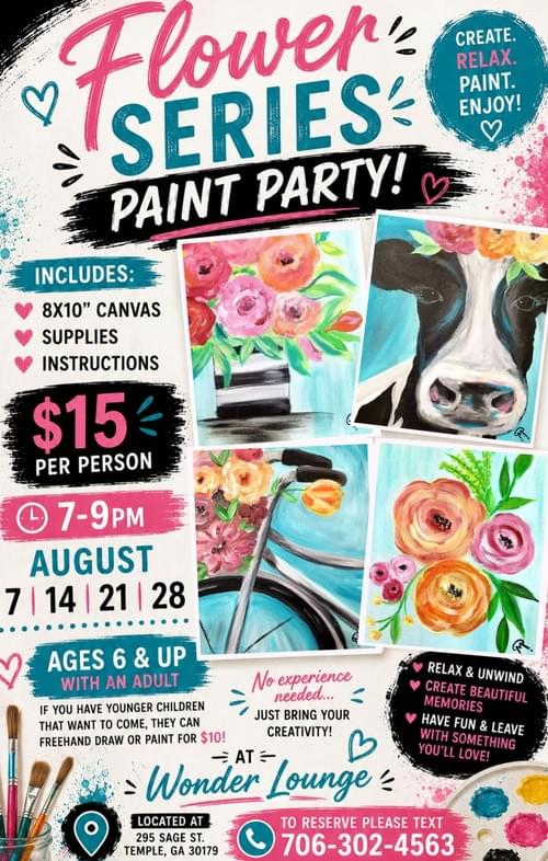 FLOWER SERIES PAINT PARTY IS HERE!