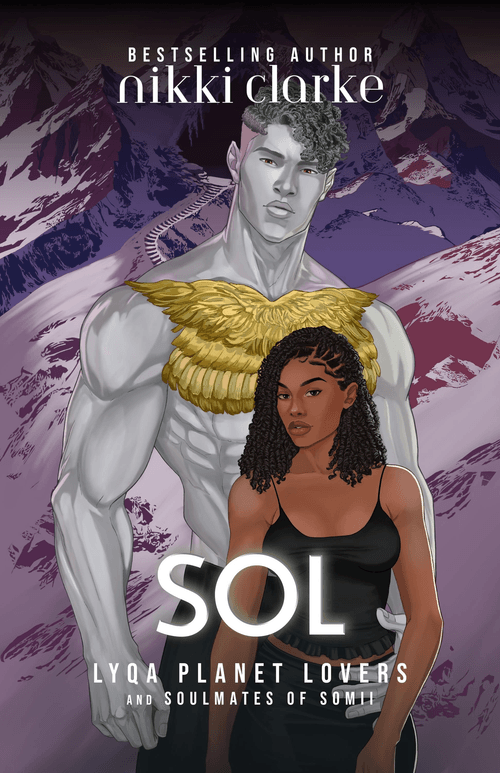 Sol: Lyqa Planet Lovers and Soulmates of Somii Series