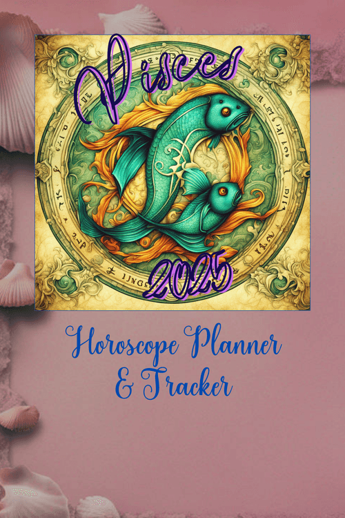 Digital - Horoscope Planner & Tracker + Relax & Color 2025, Pisces