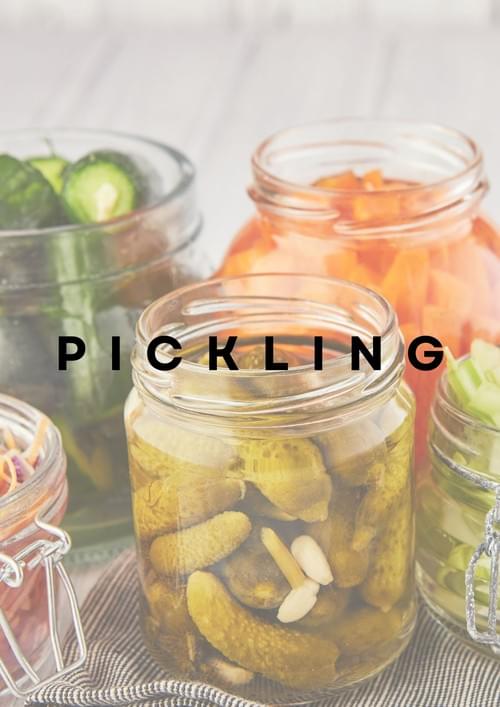 PICKLING: Craft Your Own Quick, Sweet & Tangy Pickles