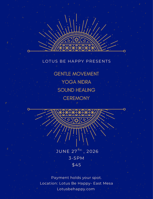 6/27 3-5pm $45 Gentle movement- Yoga Nidra- Sound Healing