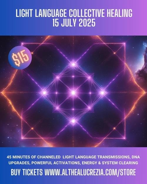* JULY RECORDING * Light Language Collective Healing 15 July
