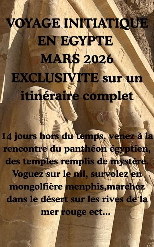 VOYAGE INITIATIQUE EN EGYPTE : 14 jours mars 2026