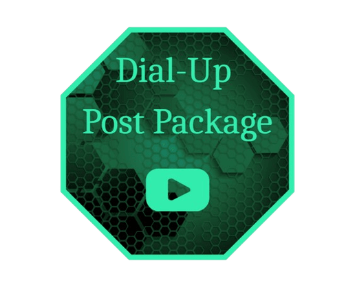 Dial-Up Post Package: $1,000 | Deposit: $300