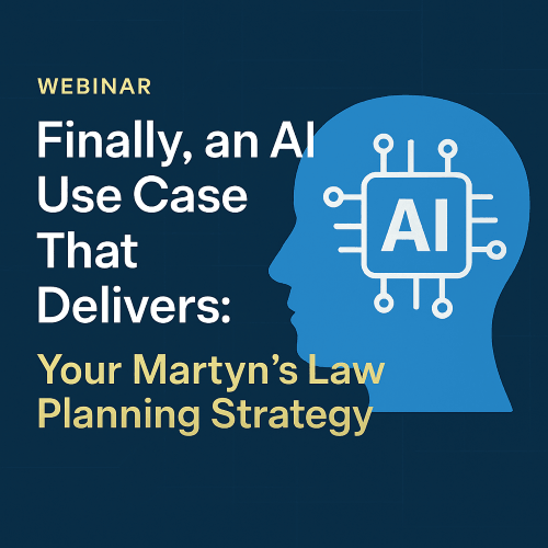 Webinar: Finally, an AI Use Case That Delivers: Your Martyn’s Law Planning Strategy