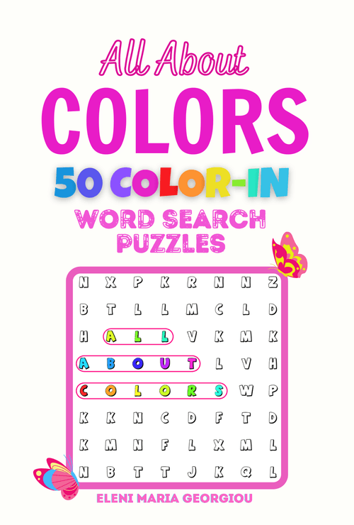 All About COLORS: 50 Color In Word Search Puzzles