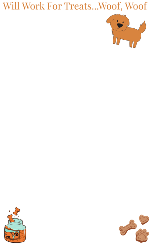 Will Work For Treats