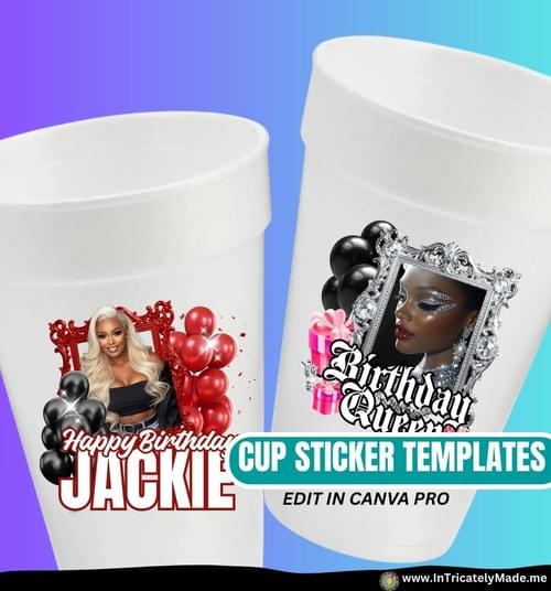 Birthday Foam Cup Sticker Template Bundle: 10 Canva Designs (Digital Download