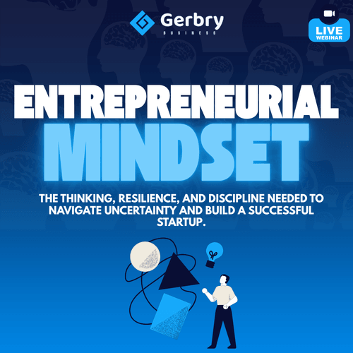 ENTREPRENEURIAL MINDSET