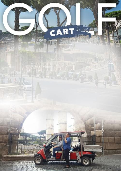 The Golf cart Adventure of a surprising Rome
