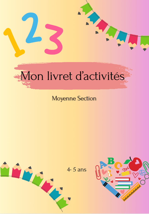 Livret d'activités : Moyenne Section PDF