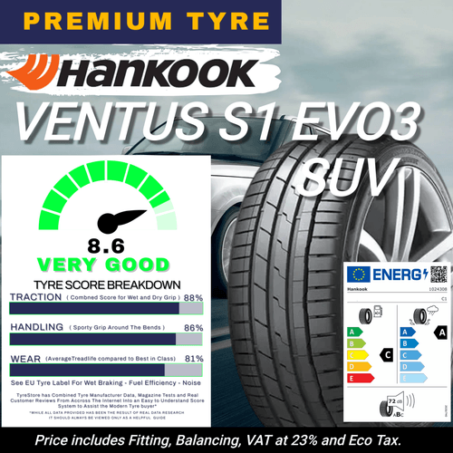 HANKOOK VENTUS S1 EVO3 SUV - Powerful Performance, An A Rated Tyre