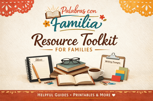Palabras con Familia: Resource Toolkit (Families)