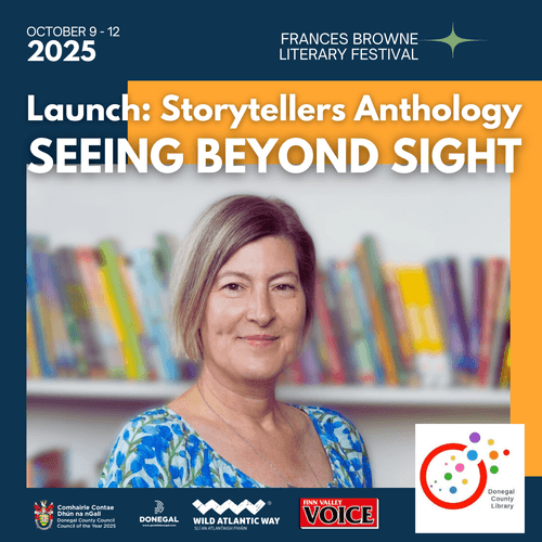 Seeing Beyond Sight: Launch of the Frances Browne Storytellers Anthology