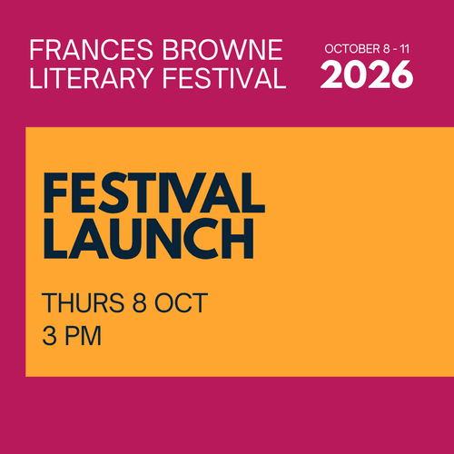 Frances Browne Literary Festival 2026: Official Launch